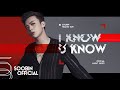 SOOBIN HOÀNG SƠN I KNOW YOU KNOW Official MV