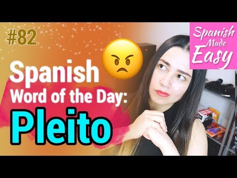 Pleito | Spanish Word of the Day #82 [Spanish Lessons]
