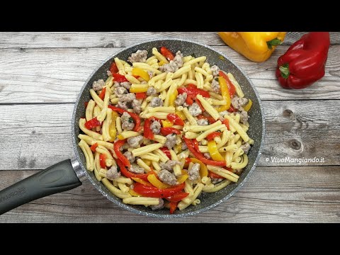 Pasta salsiccia e peperoni