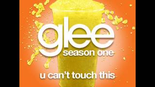 Glee - U Can't Touch This [LYRICS]