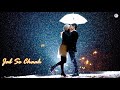 Jab Se Dekha Tumko Kuch Tum Kaho Kuch Hum Kahe Movie WhatsApp Status
