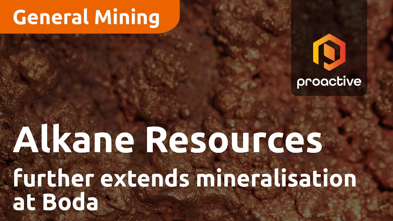Alkane Resources further extends mineralisation at Boda