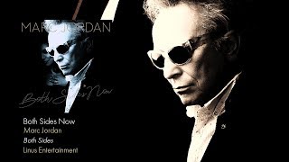 Marc Jordan - Both Sides Now