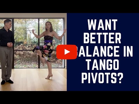 Tango Pivots: 7 tips for balance in the pivots (Tango technique)