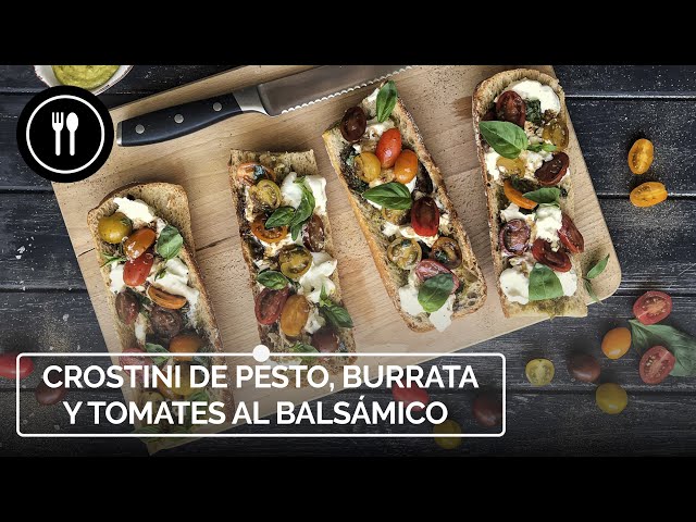Crostini de pesto, burrata y tomates al balsámico, una receta rica y súper fácil |Directo al Paladar