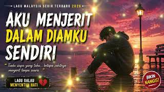 Download lagu I SCREAM IN MY OWN SILENCE | The Most Heart-Touching Malaysian Sad Songs of 2026 mp3