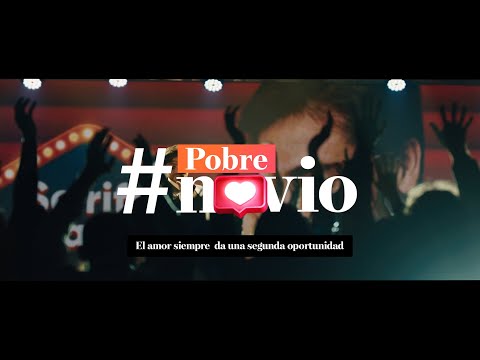 Thumbnail of the video: #Pobrenovio / Nueva Teleserie / Pronto