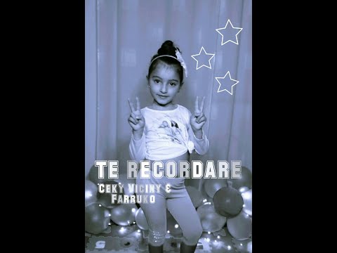 Te Recordare - Ceky Viciny - Farruko #Dancekids
