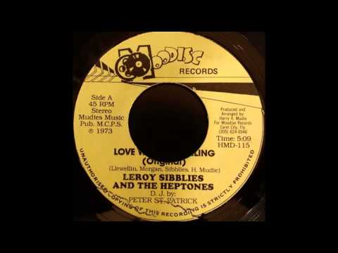 LEROY SIBBLES & THE HEPTONES - Love Without Feeling [1973]