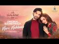 Aik Mohabbat Aur OST Mere Mehboob Ft Ahad Raza Mir Maya Ali Singer Ahmed Jehanzeb