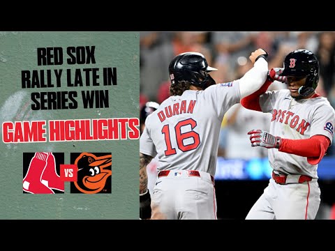 FULL HIGHLIGHTS: Red Sox Win Series at Camden Yards (8/27/25)