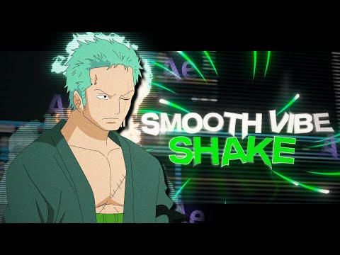 SMOOTH VIBE SHAKE AFTER EFFECTS 2023