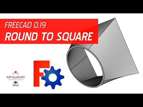⚪⬜ FreeCAD Round To Square - FreeCAD Loft Thickness - FreeCAD Loft Tool