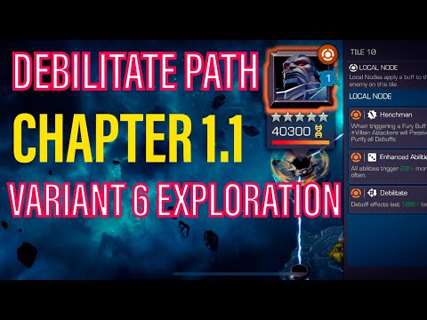 Variant 6 Chapter 1.1 Debilitate Path | Marvel Contest Of Champions