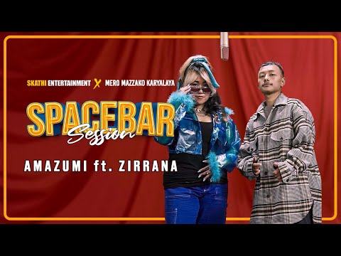 AMAZUMI - Drift ft. Zirrana | SPACEBAR SESSION