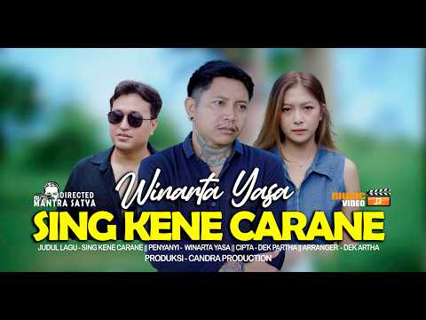 Sing Kene Carane - Winarta Yasa