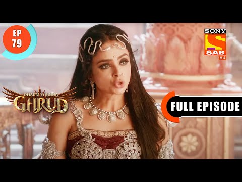 Why Did Lord Shani Get Angry? - Dharm Yoddha Garud - Ep 79 - Full Episode - 13 June 2022