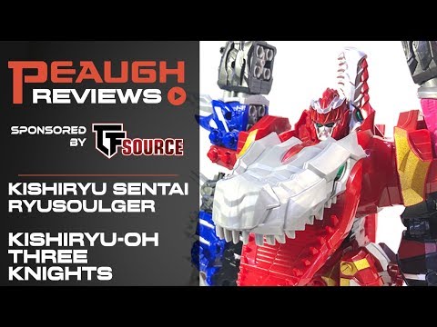 Video Review: Kishiryu Sentai Ryusoulger - KISHIRYU-OH Three Knights