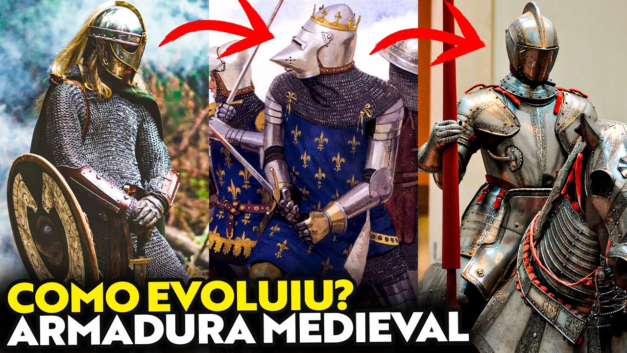 A EVOLUÇÃO DA ARMADURA NA IDADE MÉDIA | COMO ERA A ARMADURA DE UM CAVALEIRO MEDIEVAL?