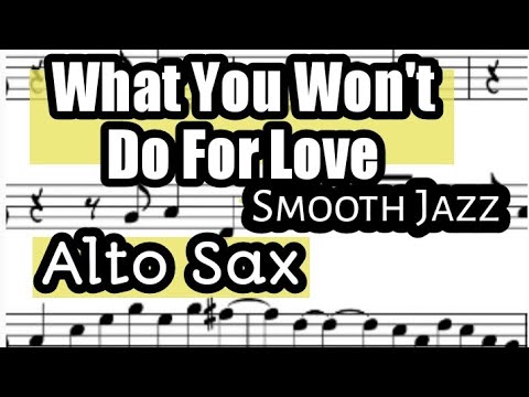 YouTube video about: What you won't do for love sheet music?