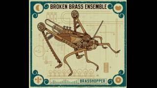 Broken Brass Ensemble - I'll Fly Away ft. Harmen Ridderbos (Brasshopper)