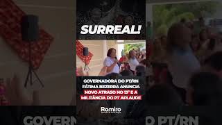 PT comemora atraso no Salário!