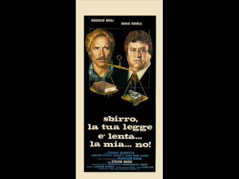 Sbirro, la tua legge è lenta... la mia no! - Stelvio Cipriani - 1979