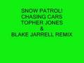 Snow Patrol-Chasing Cars(Topher Jones & Blake ...