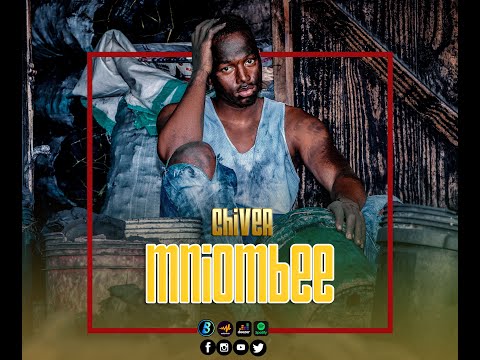 Chiver - Mniombe (Lyric Video)