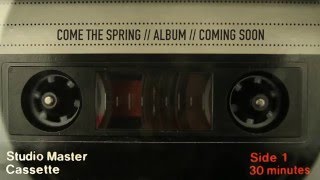 Come the Spring - 