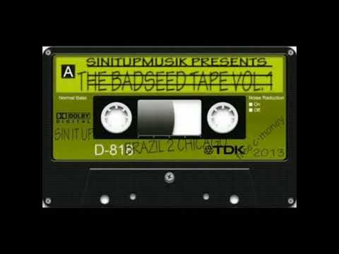 CHICITYMUSIK PRESENTS THE BADSEED TAPE VOL.1 - DISC 1