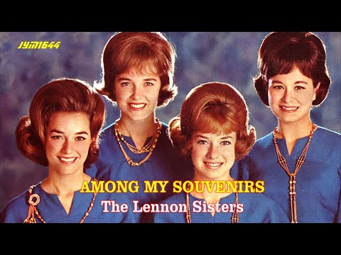 Among My Souvenirs - The Lennon Sisters