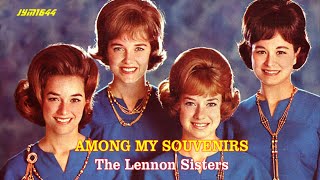 Among My Souvenirs - The Lennon Sisters