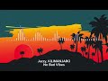 Afro House Mix 2025 Adam Port Keinemusik Hugel Jazzy Alex Wann