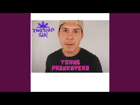 Young Pranksterz