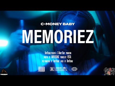 C-Money Baby - Memoriez (Official Video)