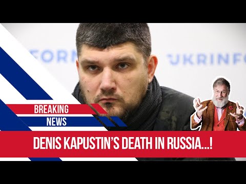 Brilliant Ukrainian operation as Denis Kapustin emerges in public