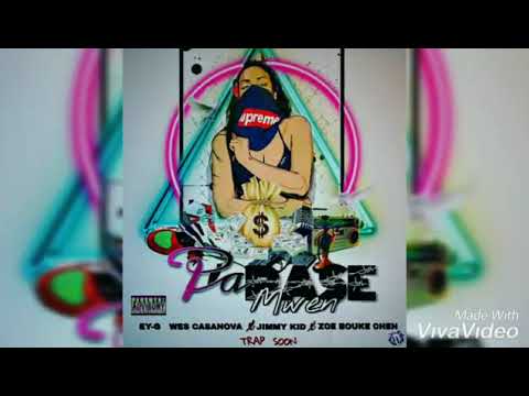 Pa pase mwen ey-g wes casanova jimmy kid