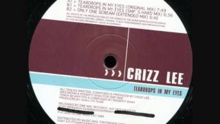 Crizz Lee - Teardrops In My Eyes (Original Mix) (2000)