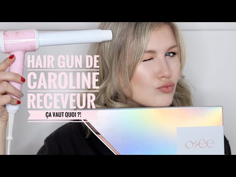 OSÉE | Que vaut le Hair Gun de Caroline Receveur ?!
