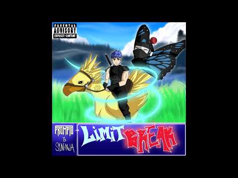 Prompto - Limit Break (Official Audio)