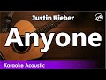 Justin Bieber - Anyone (SLOW karaoke acoustic)