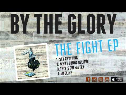 By The Glory - The Fight (Full Debut EP)