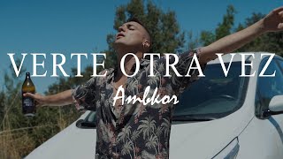Verte Otra Vez Music Video