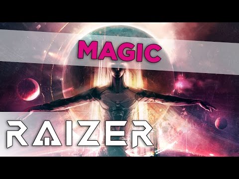 Raizer - Magic