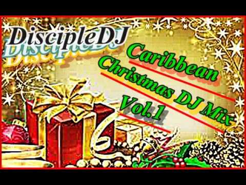 Caribbean Praise Christmas 2013 @DISCIPLEDJ MIX GOSPEL REGGAE GOSPEL DANCEHALL GOSPEL SOCA