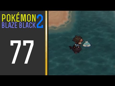 Pokémon Blaze Black 2 - Episode 77: Into Undella Bay