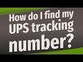 How do I find my UPS tracking number?