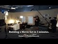 Building A Movie Set In 3 Minutes