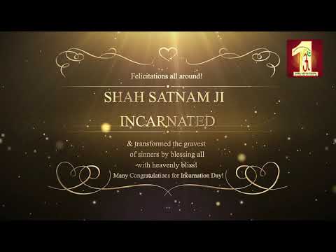 102nd Incarnation Day of Revered Shah Satnam Singh Ji Maharaj